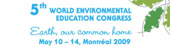 Quinto congreso mundial de educación ambiental en Montreal, Canadá.