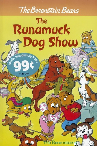 The Berenstain Bears - The Runamuck Dog Show published.
