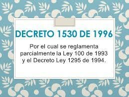 DECRETO 1530 DE 1996