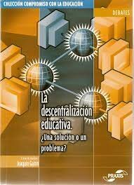 Descentralización de la educación.