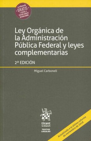 La Ley Orgánica de la Administración Pública Federal