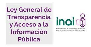 Ley General de Transparencia y Acceso a la Información Pública (LGTAIP).