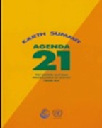 la Declaración de Río sobre Medio Ambiente y el Desarrollo, la Declaración sobre Ordenamiento de Bosques