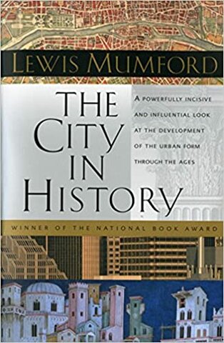 The City in History de Lewis Mumford