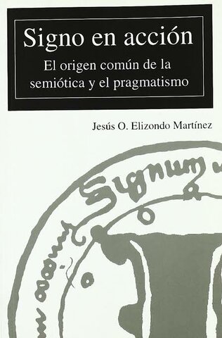 Pragmatismo - Elizondo