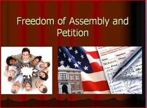 Freedom of Assemby and petition