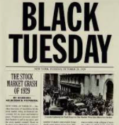 Black Tuesday (Stock Market Crash)