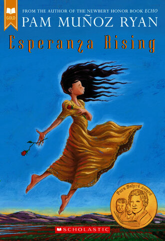 Esperanza Rising by Pam Muños Ryan