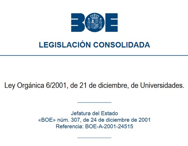 Ley Organica de Universidad y Ley de Ordenación de Profesionales Universitarios