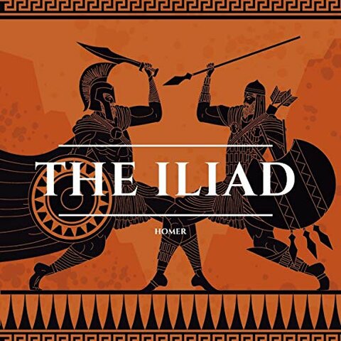 The Iliad and The Odyssey