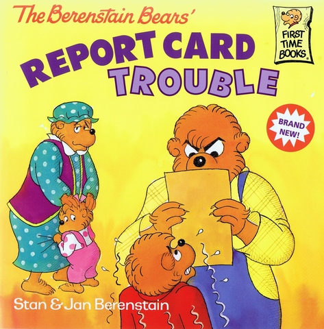 The Berenstain Bears' Report Card Trouble published.