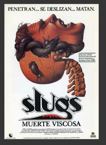 Slugs, Muerte Viscosa