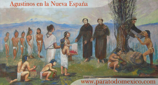 Llegada de los Agustinos a Nueva España