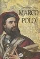 Los viajes de Marco Polo.
