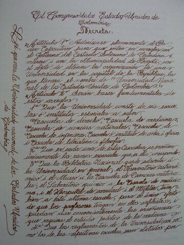 Fundación de la Universidad Nacional de los Estados Unidos de Colombia.
