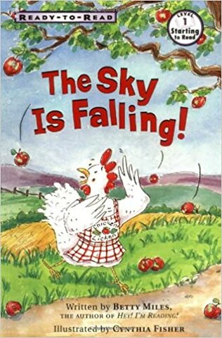 The Sky is Falling by Betty Miles