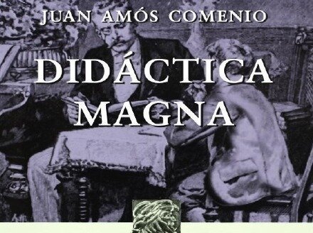 Precursor de la Educación Inicial - Juan Amos Comenius (1592-1670) "Didáctica Magna"