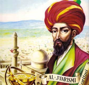 Al - Khwárizmí (780 - 850)