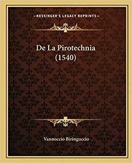 • “De la pirotechnia”