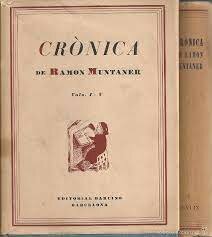 Crònica de Ramon Muntaner (iniciada al 1325)