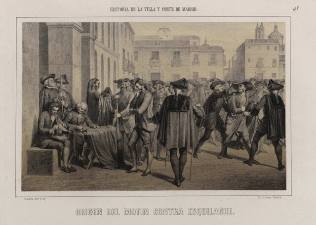 Motín de Esquilache (contra las reformas del ministro italiano).