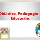 Didctica pedagogia y educacin 1 638