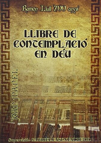 PRIMERA ETAPA DE LES OBRES DE RAMON LLULL