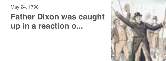 Father Dixon was caught up in a Irish Revolution