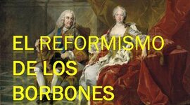 Timeline: Tema 4 - España en la Órbita Francesa: El Reformismo de los primeros Borbones (Intercambio de trabajo con David Menor)