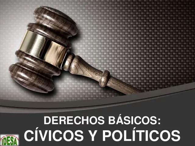 Libertades fundamentales, los Derechos Civiles y Políticos