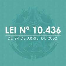 Lei 10.436 de abril de 2002