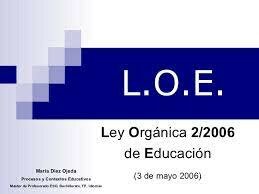 Ley Orgánica Educacion (LOE)