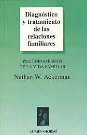 Ensayo Family Psyhotherapy and Psychianalysis: Implications of Difference