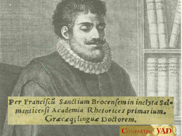 Francisco Sanchez and the Rationalist Linguistics in his work the Minerva.