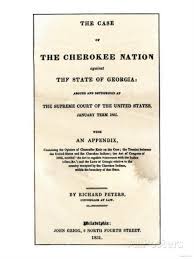 Cherokee Nation v. Georgia (1831) (1)