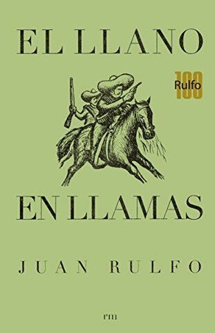 el llano en llamas de Juan Rulfo