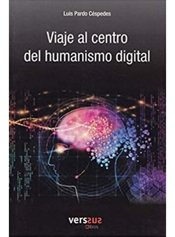 Viaje al centro del humanismo (libro)