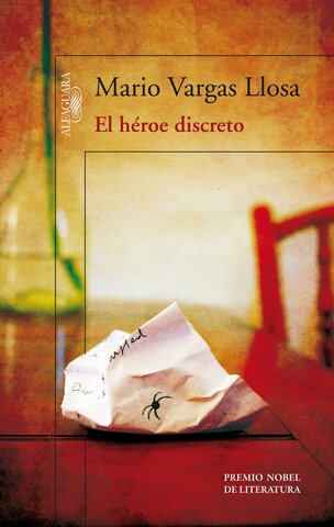 El héroe discreto, Mario Vargas Llosa