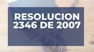 Resolución 2346 de 2007