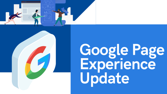 Llega del Page Experience Update de Google