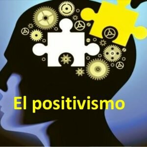 El Positivismo Sociológico