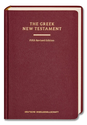 ｛希臘文｝聯合聖經公會《希臘文新約聖經》第五版（UBS, Greek New Testament, 5th edition；簡稱GNT5）