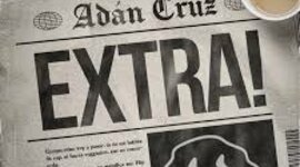 Timeline: Adán Cruz