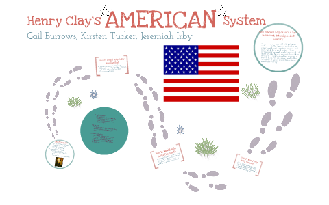 Henry Clay’s American System