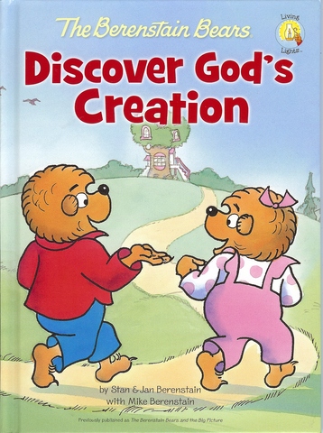 The Berenstain Bears Discover God's Creation published.