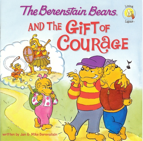 The Berenstain Bears and the Gift of Courage published.