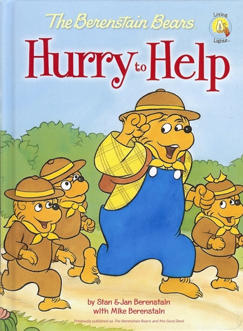 The Berenstain Bears Hurry to Help published.