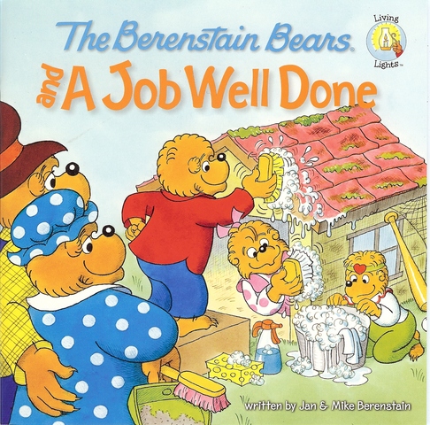 The Berenstain Bears and a Job Well Done published.