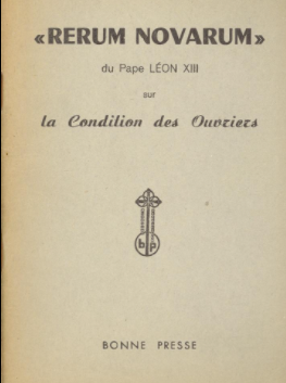 El Papa León XIII publica la Rerum novarum.