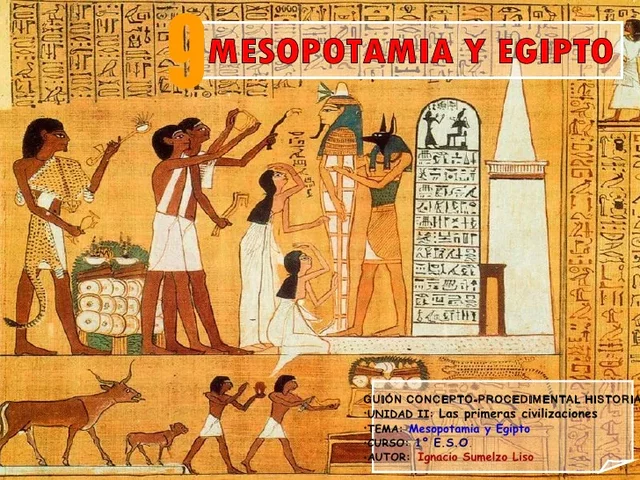 ANTIGUO EGIPTO Y MESOPOTAMIA